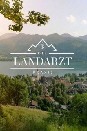 Die Landarztpraxis (Seasons 1-3)