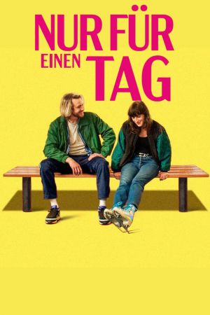 Nur für einen Tag