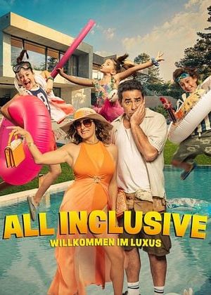 All Inclusive - Willkommen im Luxus