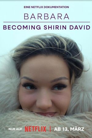 Barbara - Becoming Shirin David
