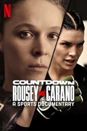 Countdown: Rousey vs. Carano