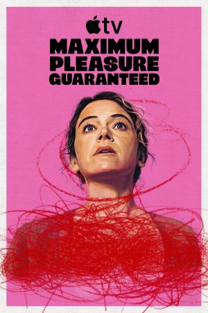 Maximum Pleasure Guaranteed