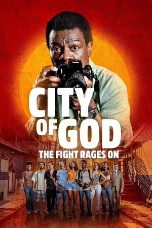 City of God - Der Kampf geht weiter