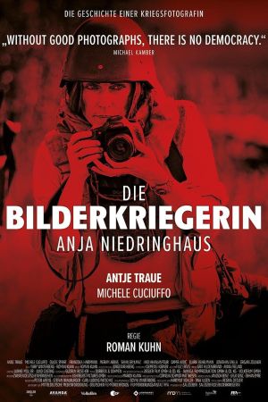 Die Bilderkriegerin - Anja Niedringhaus