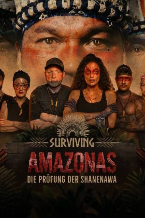 Surviving Amazonas: Die Prüfung der Shanenawa