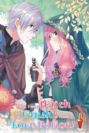 Hello, I am a Witch and my Crush Wants me to Make a Love Potion!